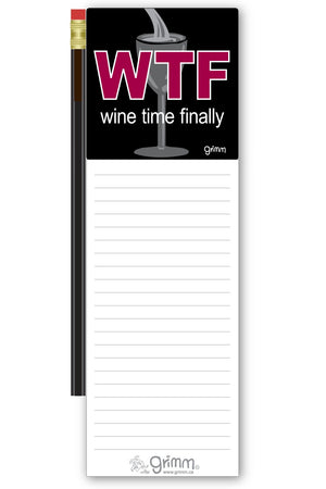 Grimm Magnetic Notepad, WTF (Wine Time Finally)