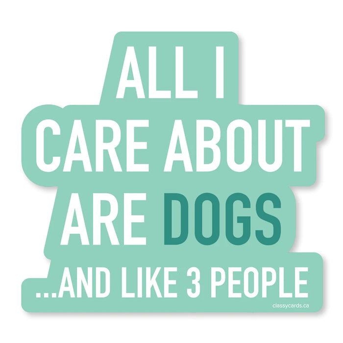 Classy Cards Vinyl Sticker, Care About Dogs