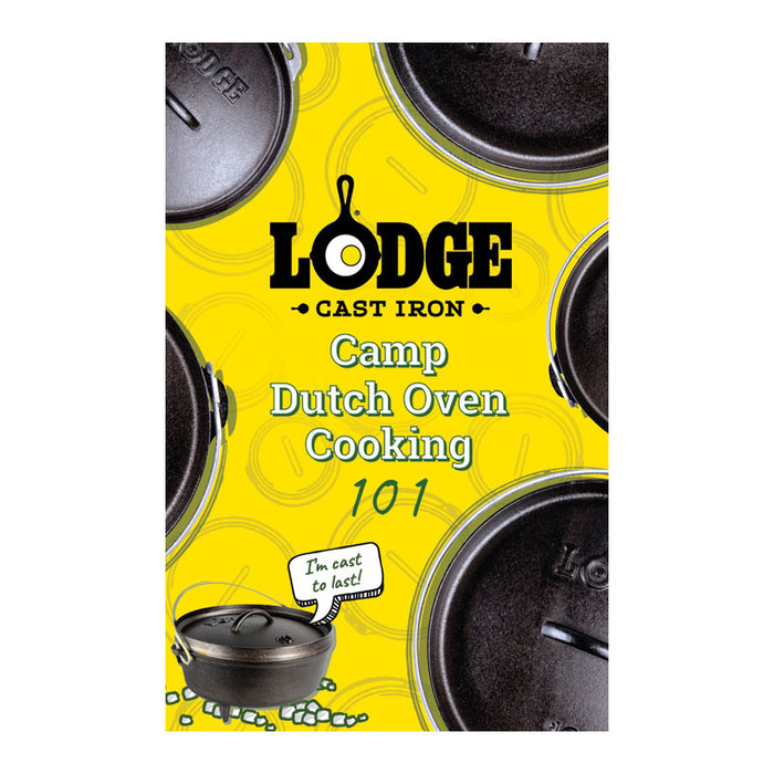Lodge Cast Iron Cookbook Lodge Camp Dutch Oven Cooking 101