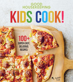 Good Housekeeping Kids Cook! Cookbook