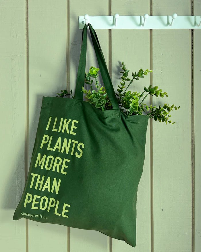 Classy Cards Tote Bag, I Like Plants More Than People
