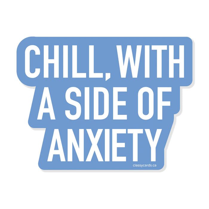 Classy Cards Vinyl Sticker, Side of Anxiety