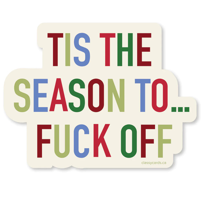 Classy Cards Vinyl Sticker, Tis The Season to...
