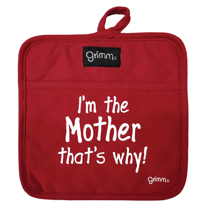 Grimm Pot Holder, 'I'm the Mother'