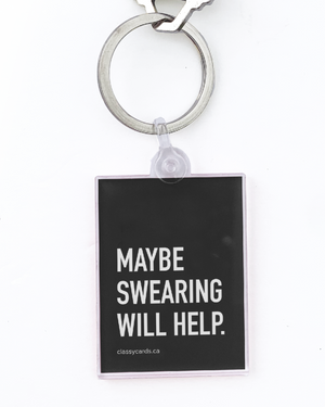 Classy Cards Keychain, Maybe Swearing Will Help